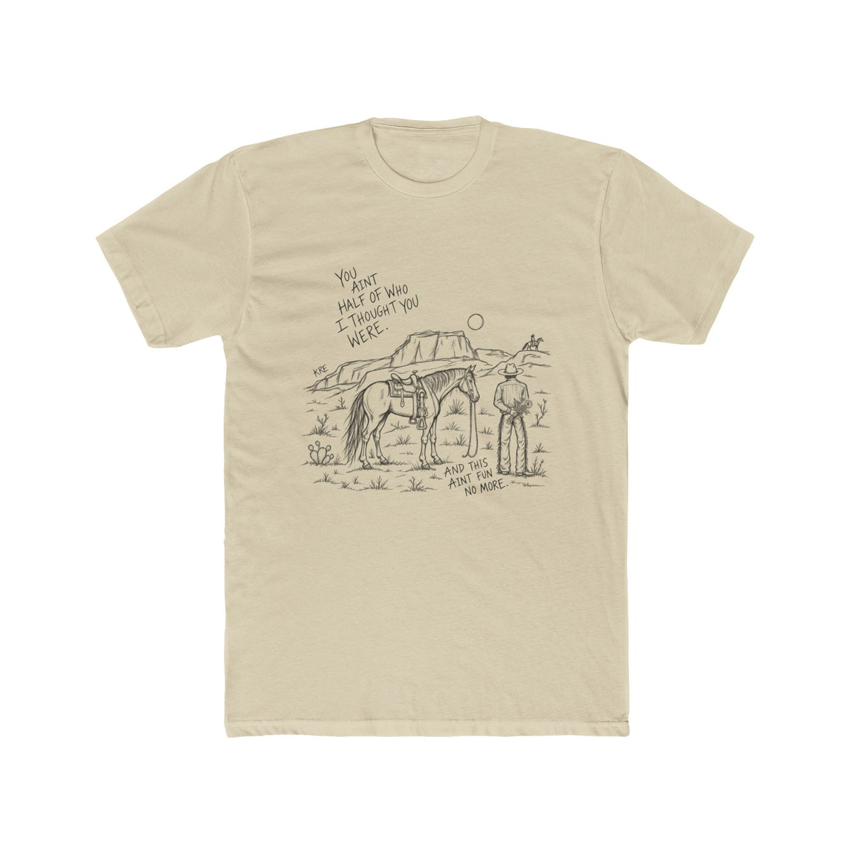 What I thought you were tshirt