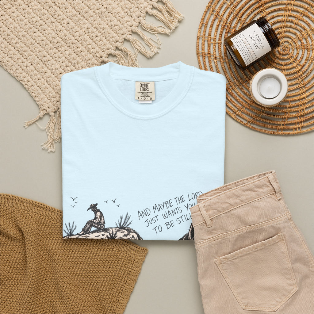 In the stillness T-shirt comfort colors