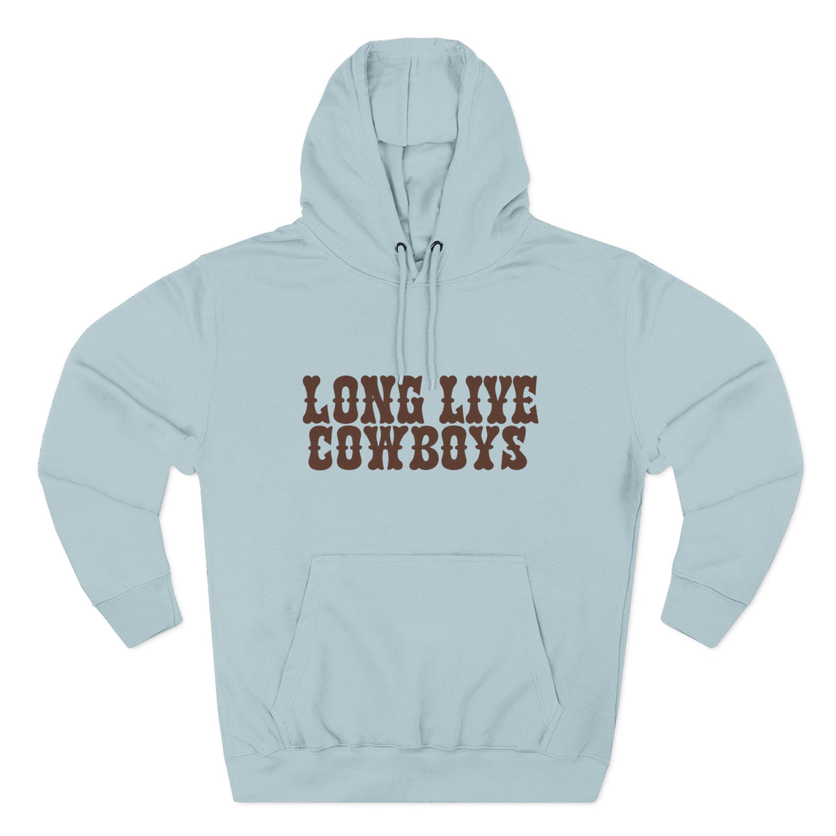 Long live cowboys hoodie