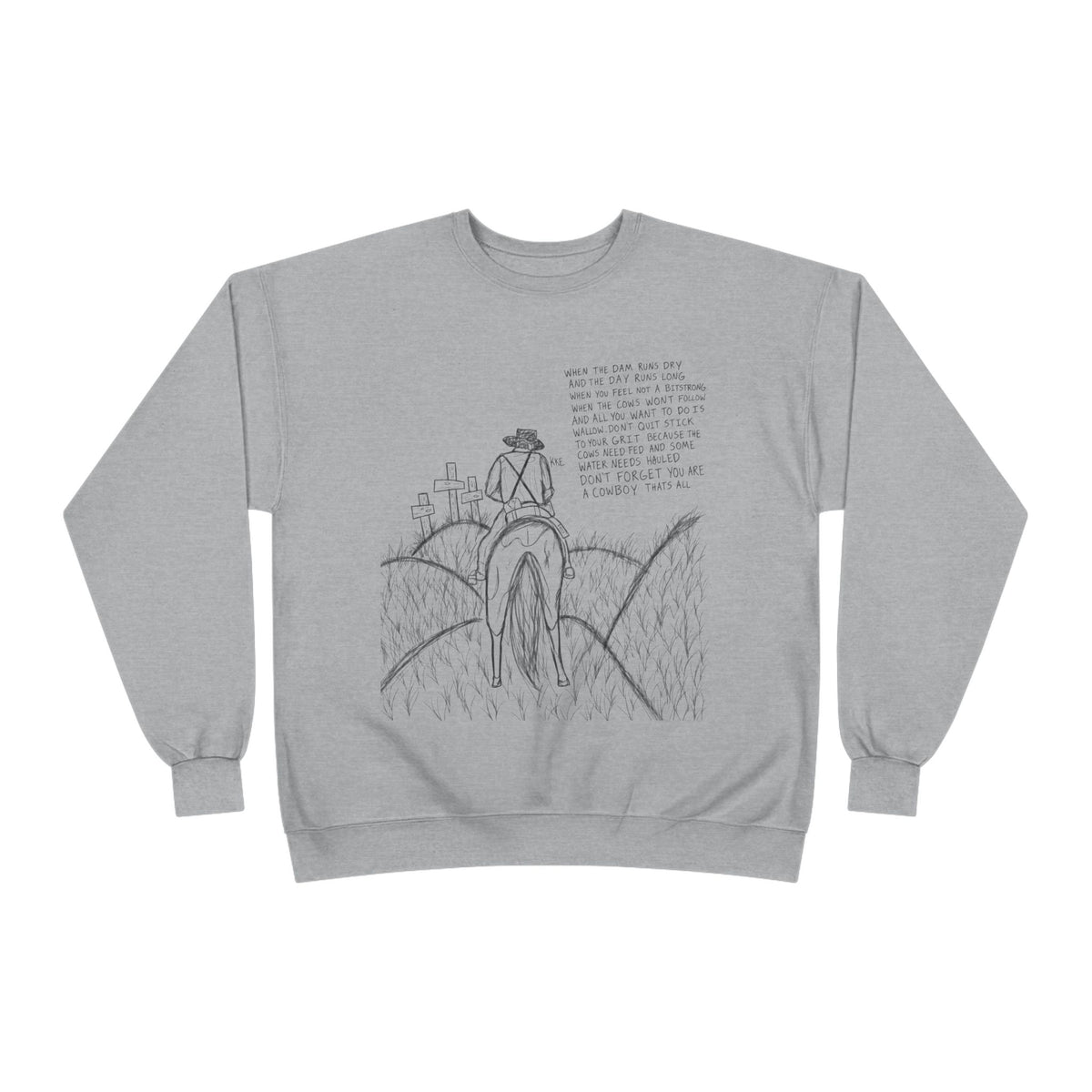 Cowboy that’s all poem crewneck