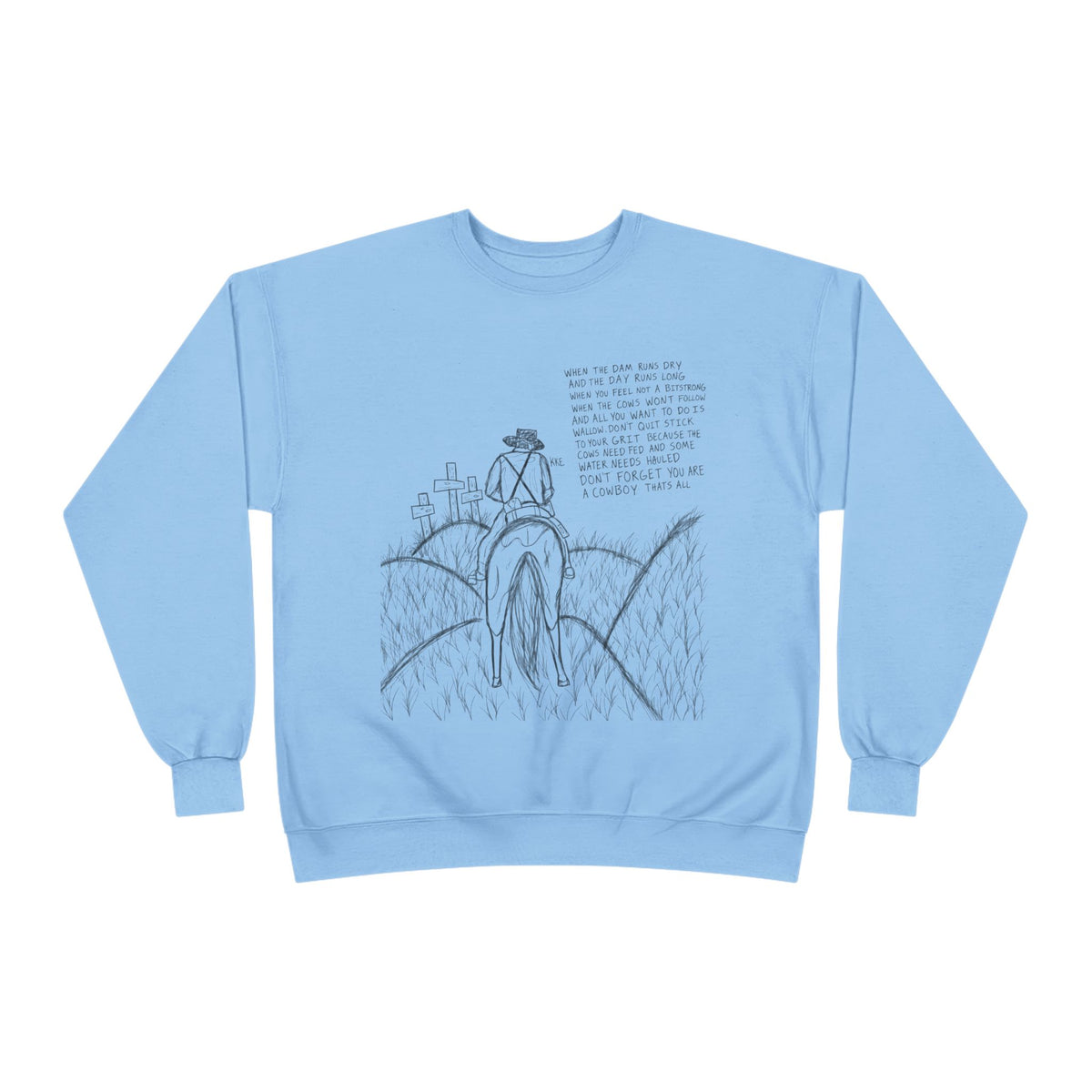 Cowboy that’s all poem crewneck
