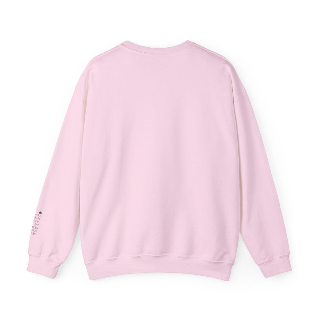Love Given Is Never Wasted Crewneck- special heart