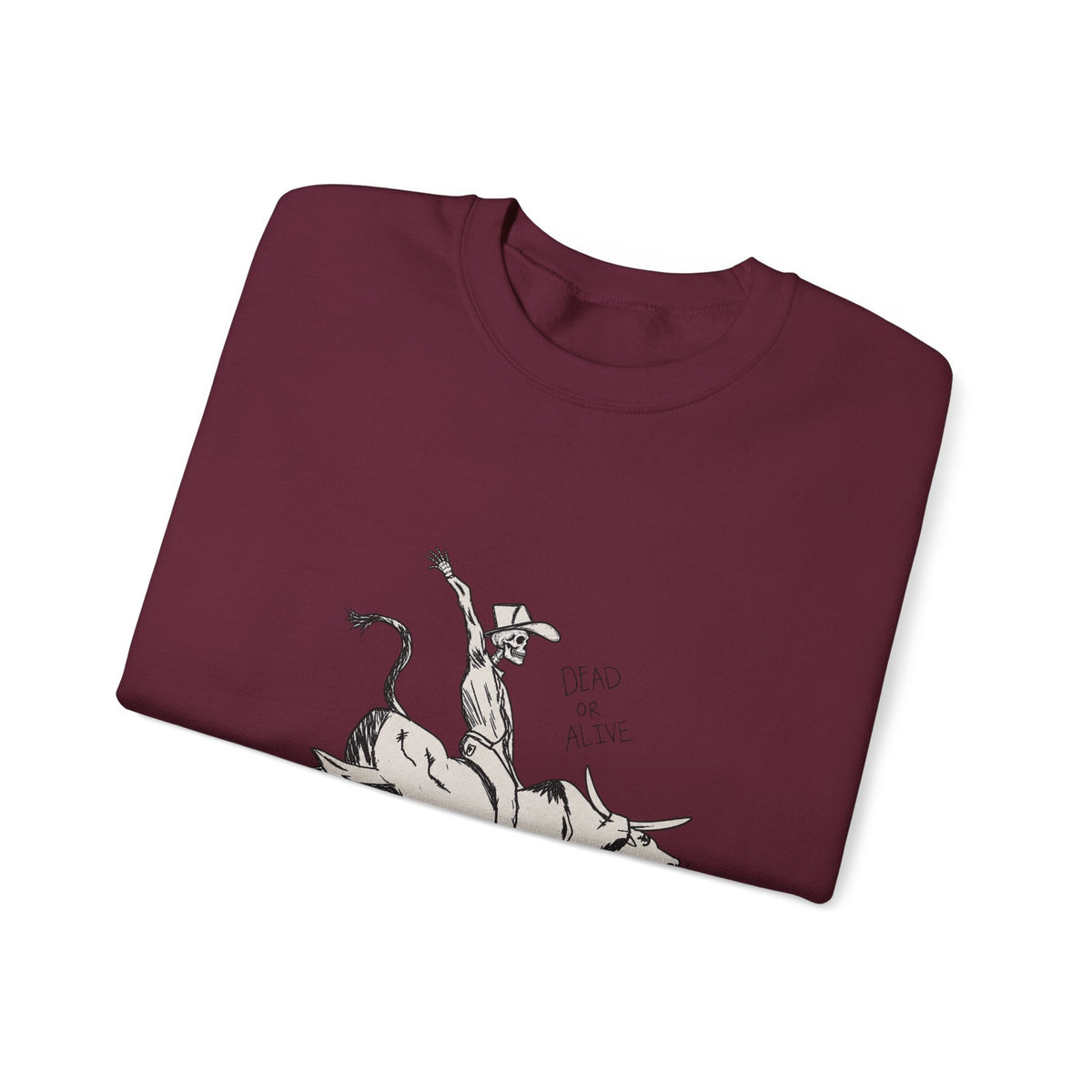 Dead or alive Crewneck Sweatshirt 
Fall drop