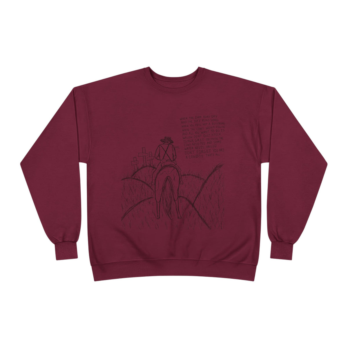 Cowboy that’s all poem crewneck