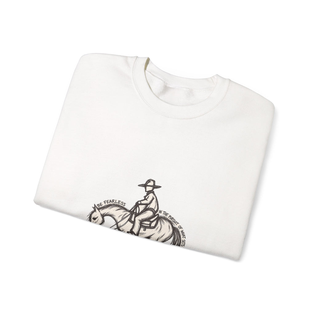 Be fearless sweatshirt