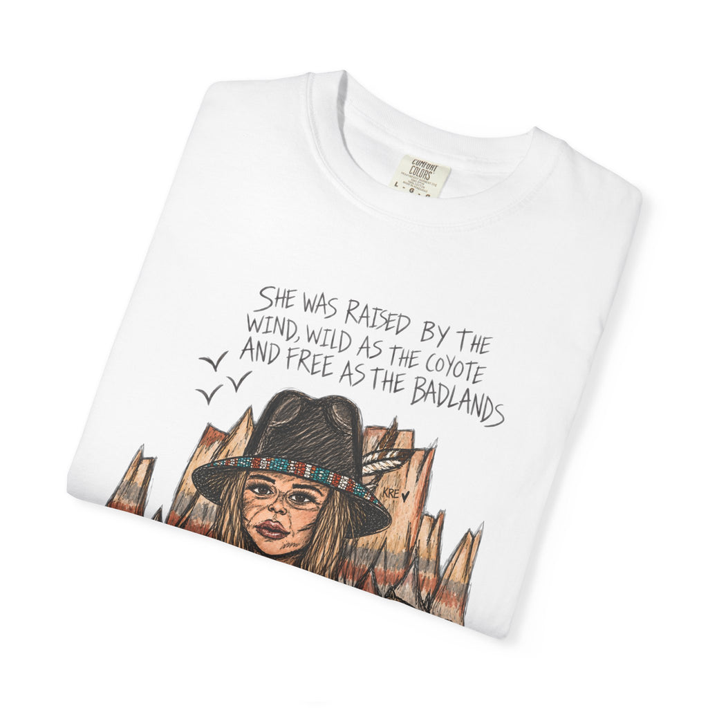 She was as free as the badlands T-shirt