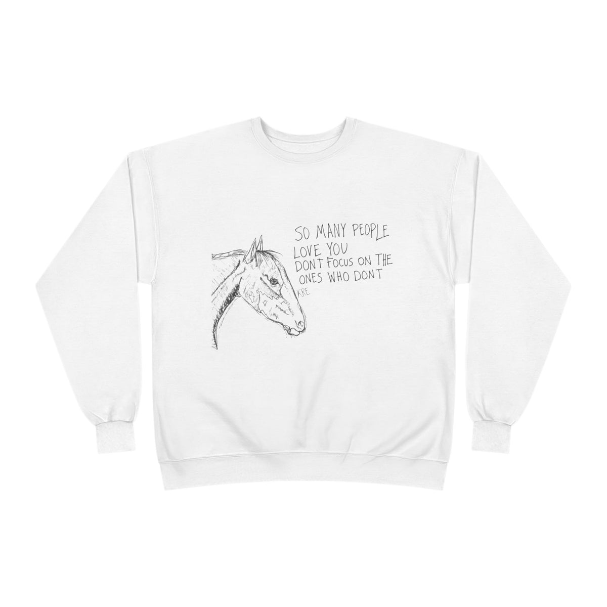 You are loved sweatshirt