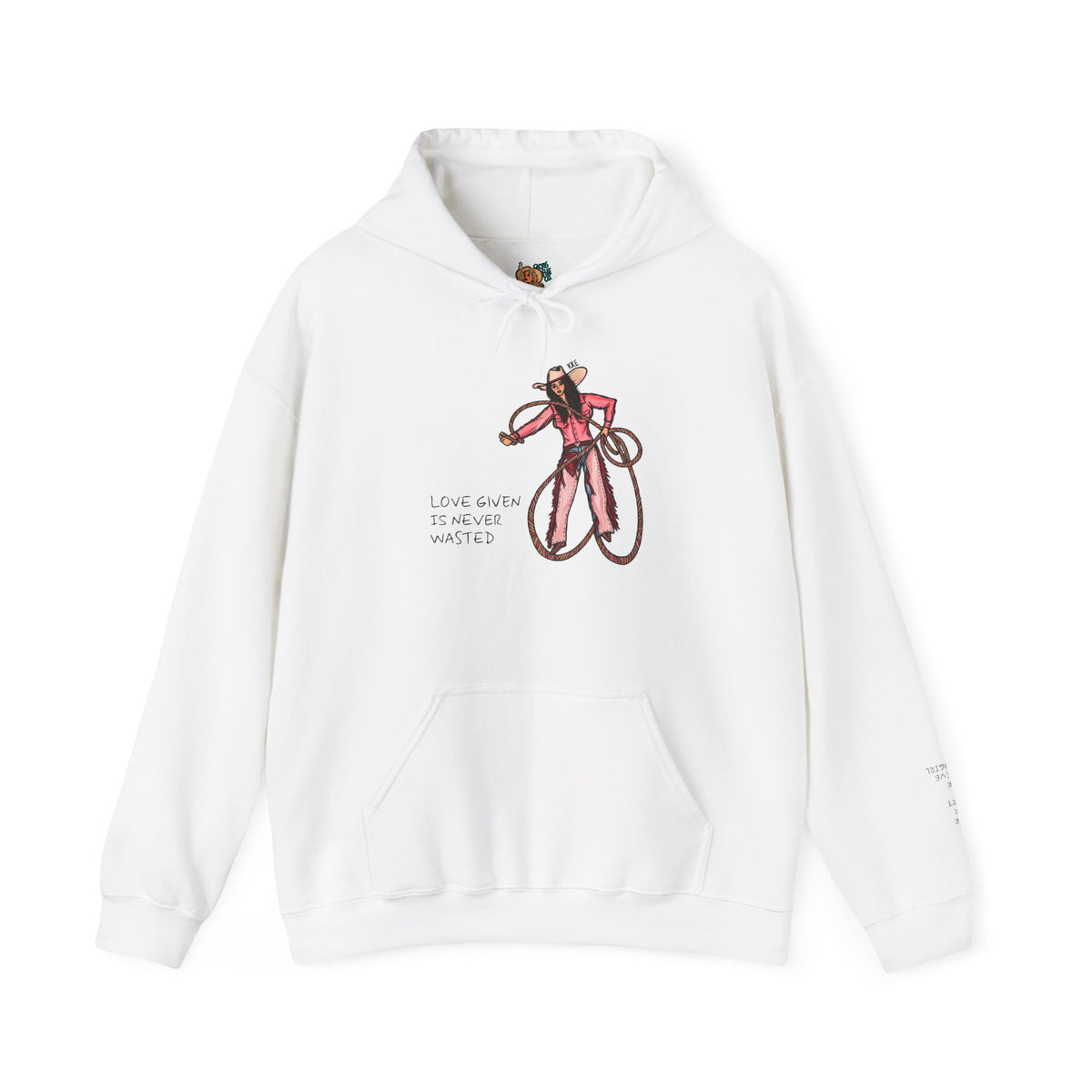 Love Given is never wasted hoodie - special heart