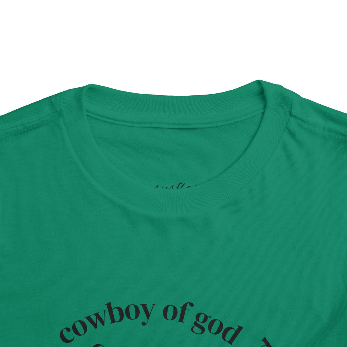 Cowboy of god Toddler Short Sleeve Tee