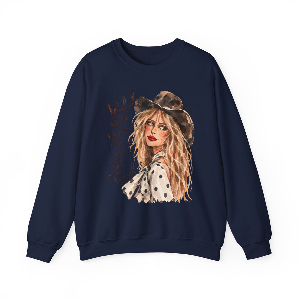 Wild West woman can not be tamed crewneck