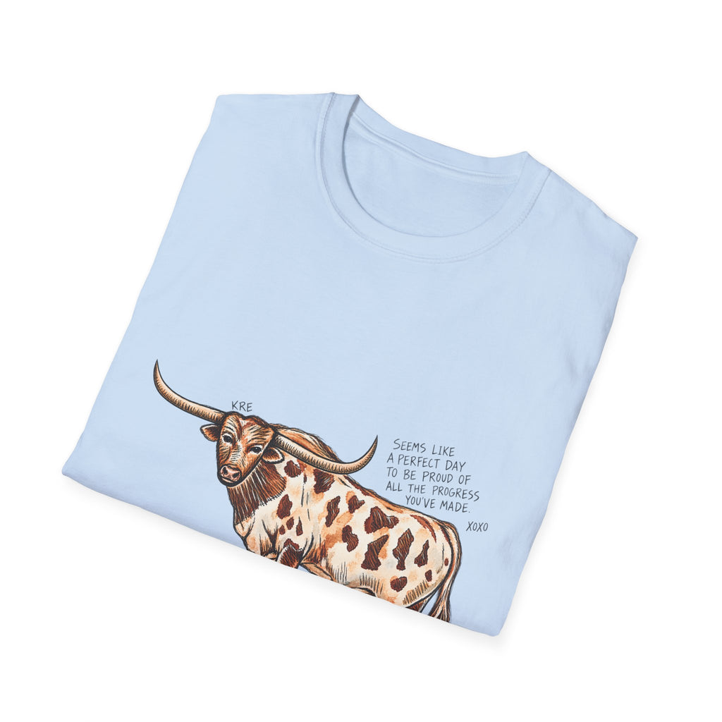 Be proud of yourself tshirt
