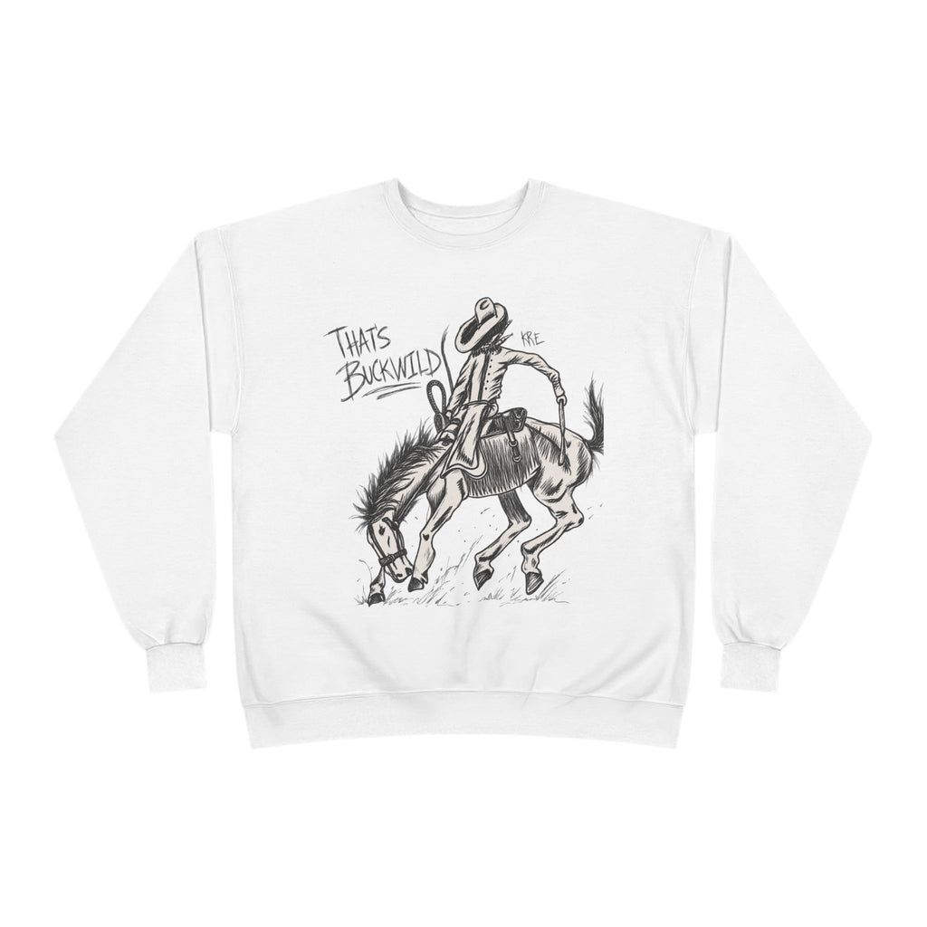 That’s buckwild crewneck