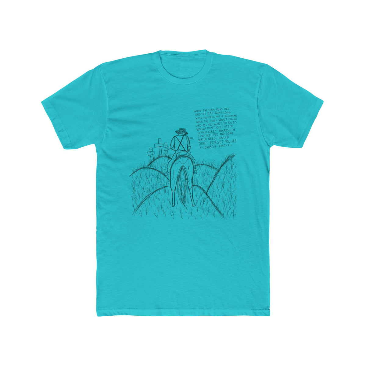 Cowboy that’s all poem T-shirt