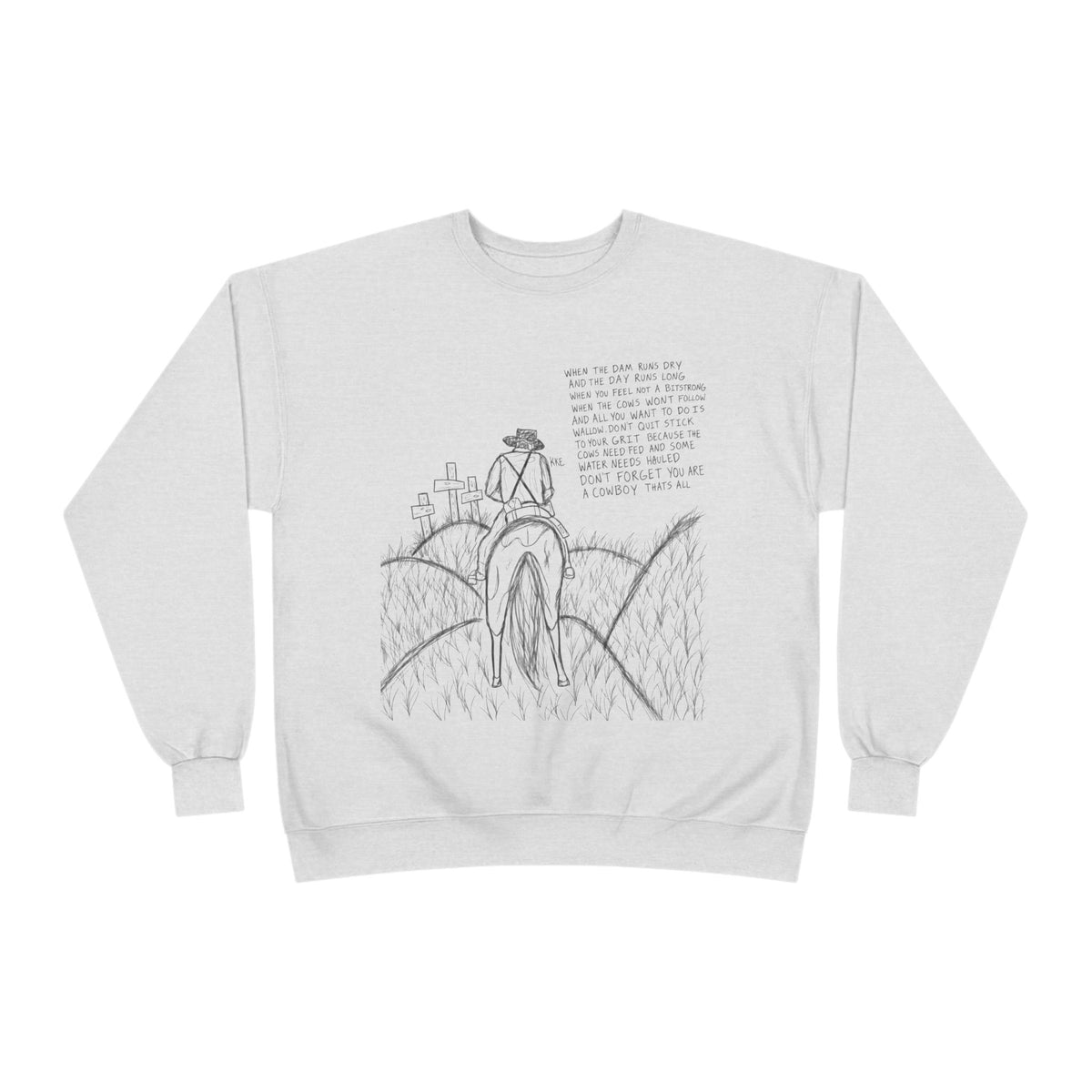 Cowboy that’s all poem crewneck