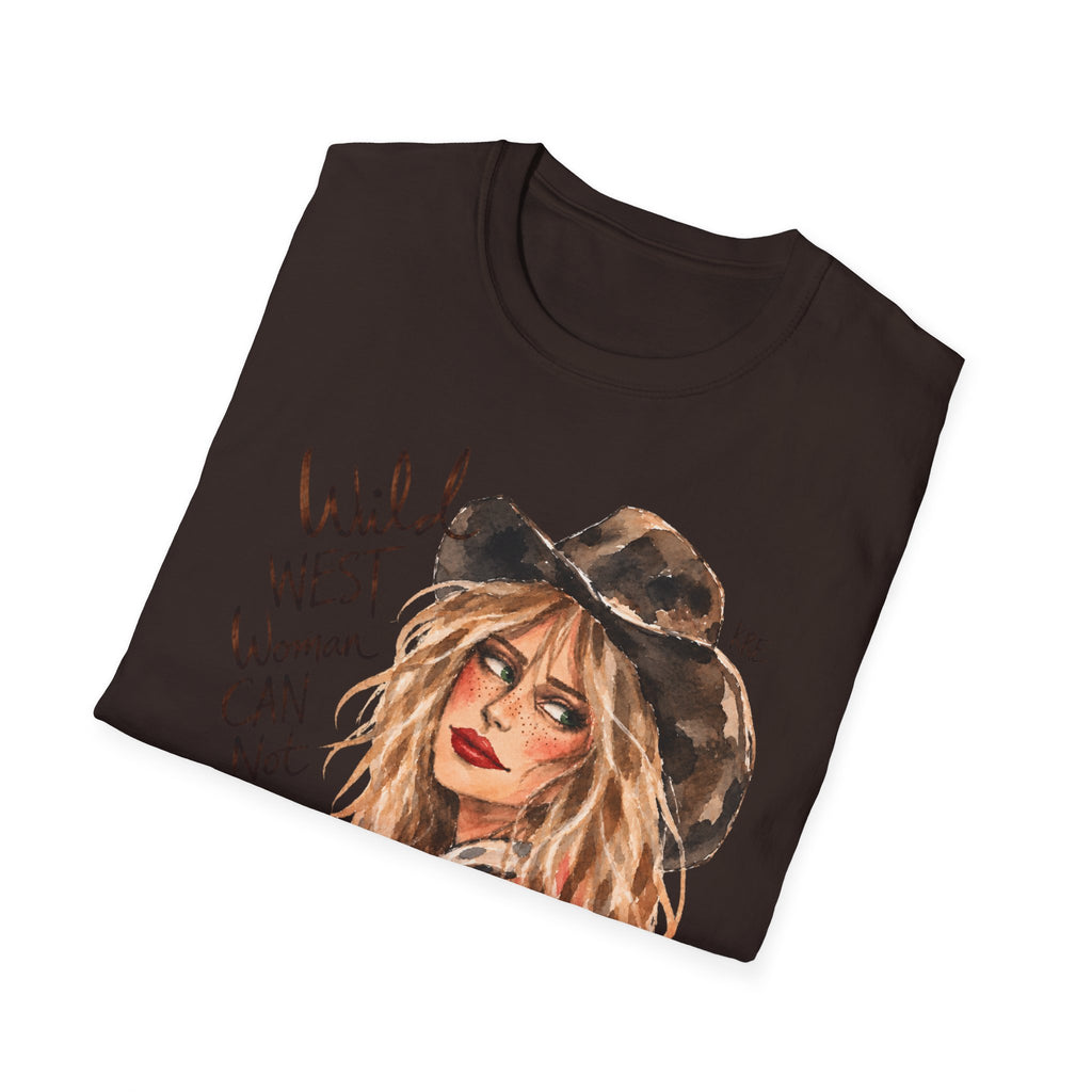 Wild West woman can not be tamed tshirt