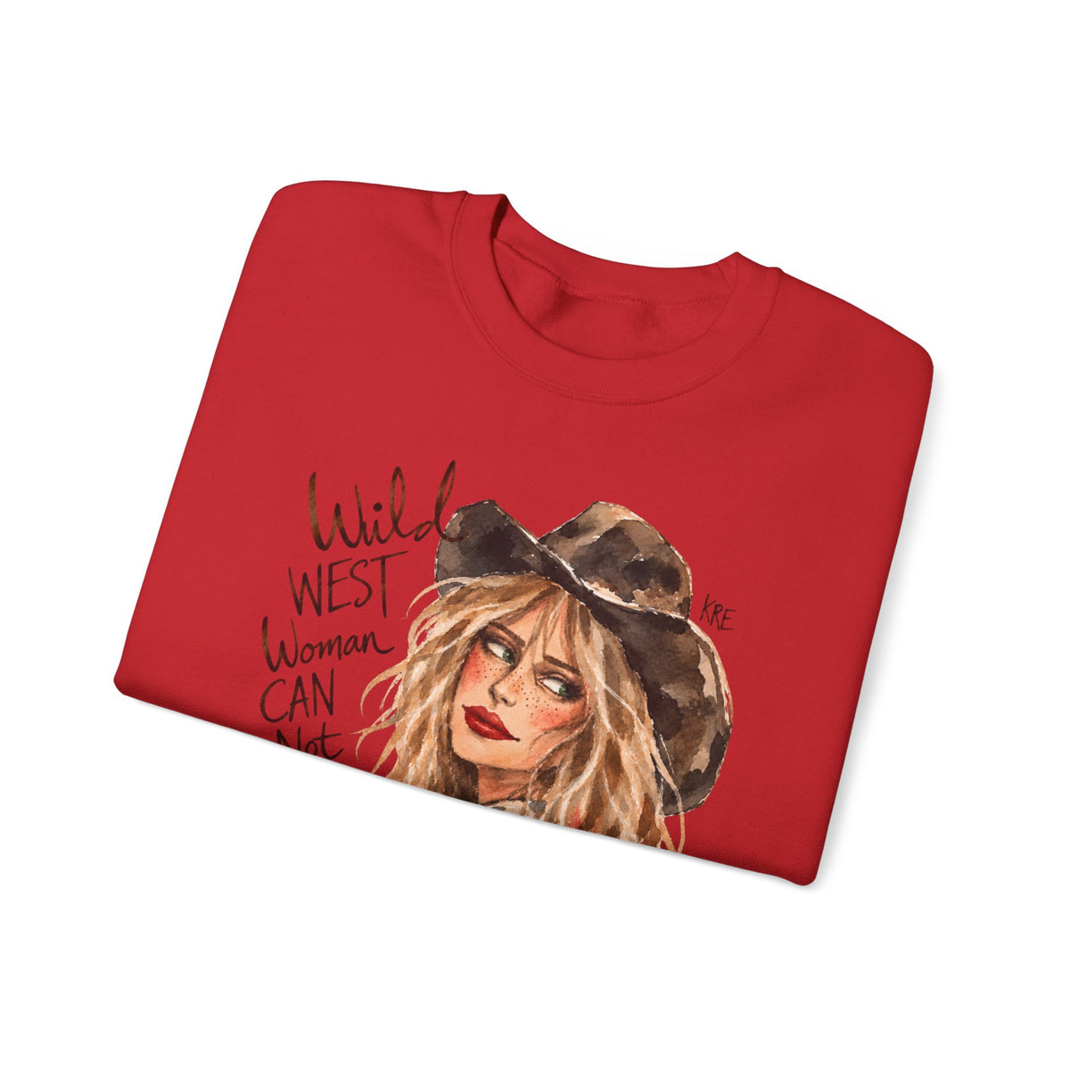 Wild West woman can not be tamed crewneck