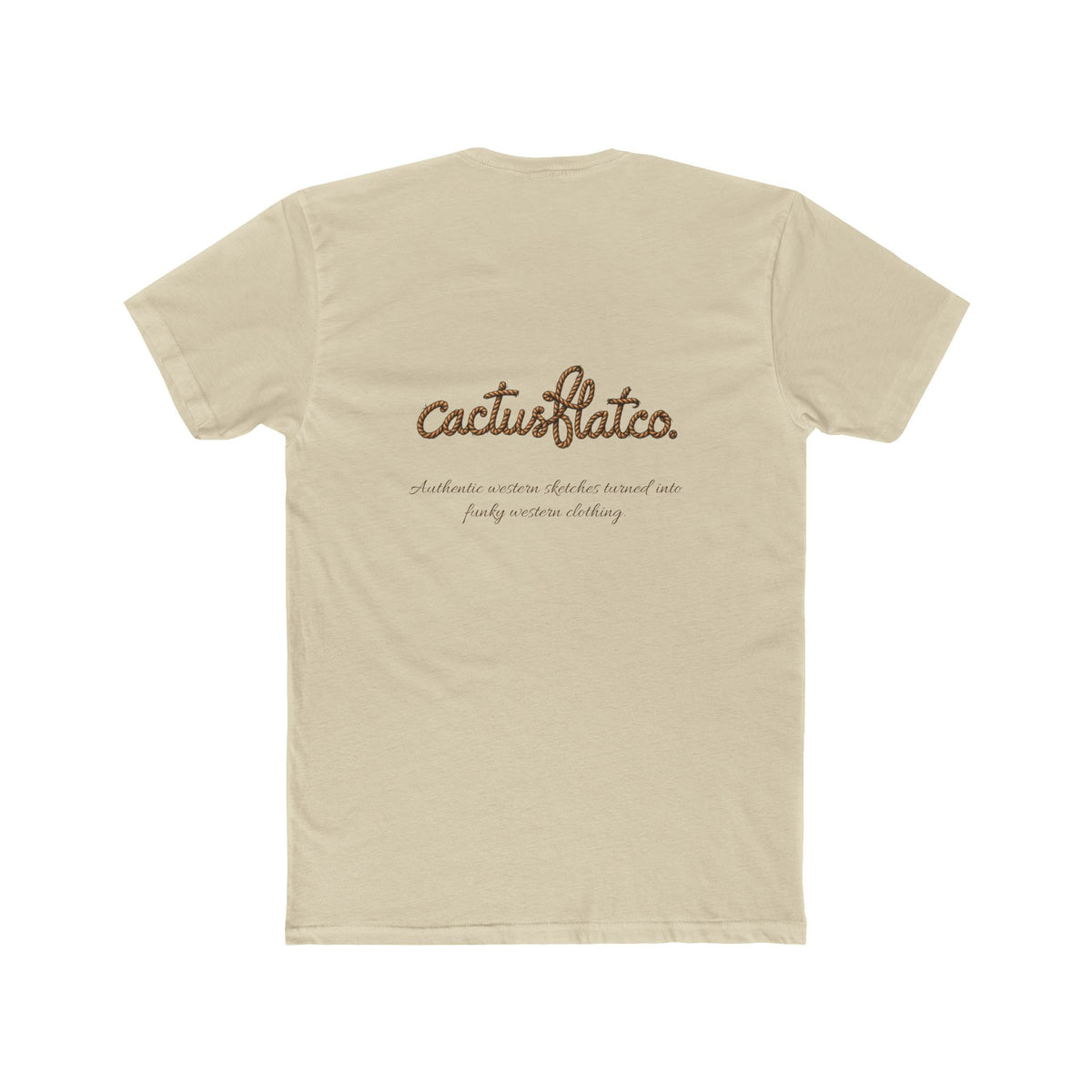 Cactusflatco. Cowpoke tshirt