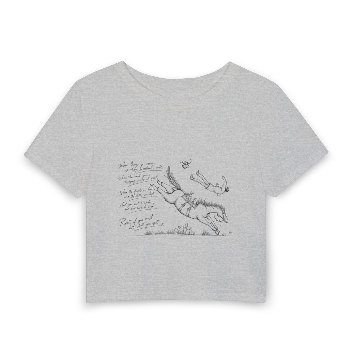 Don’t quit cowboy Women's Baby Tee