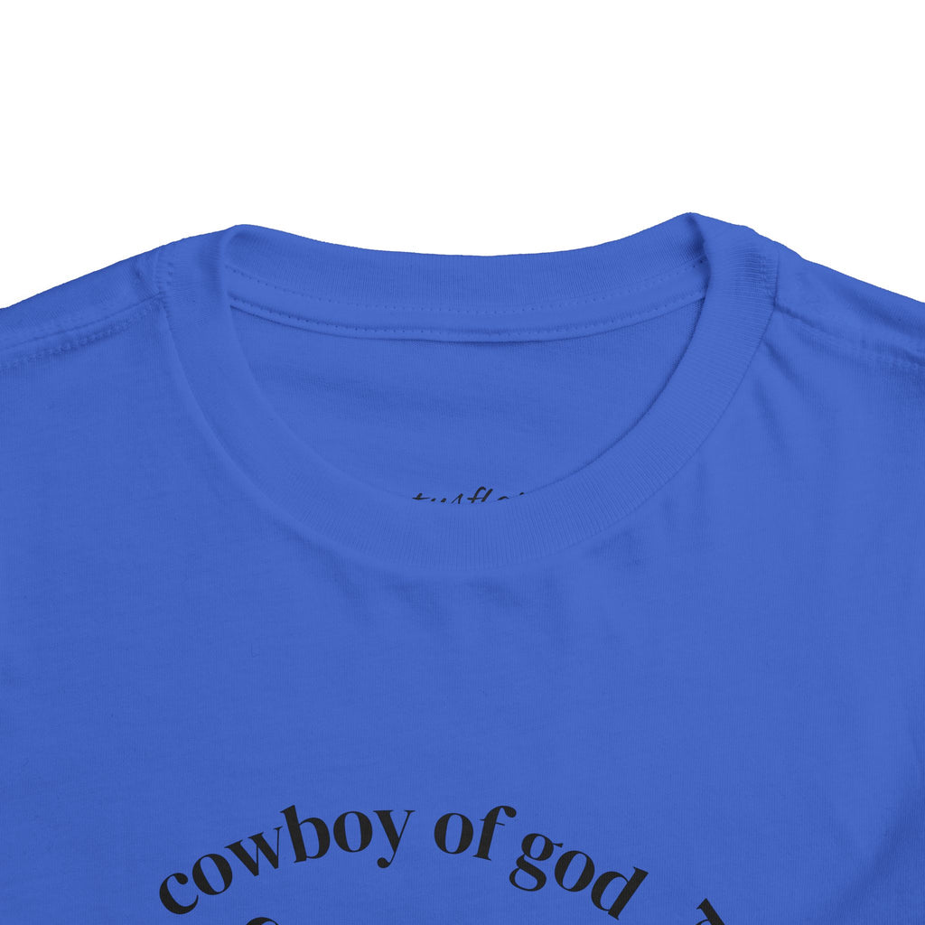 Cowboy of god Toddler Short Sleeve Tee