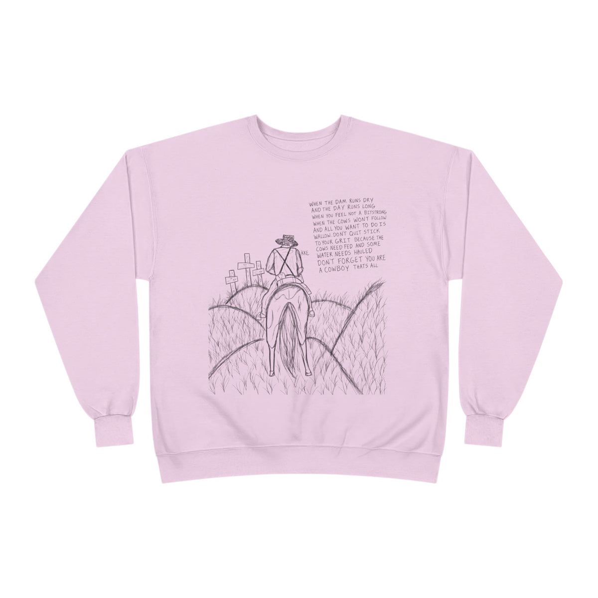 Cowboy that’s all poem crewneck