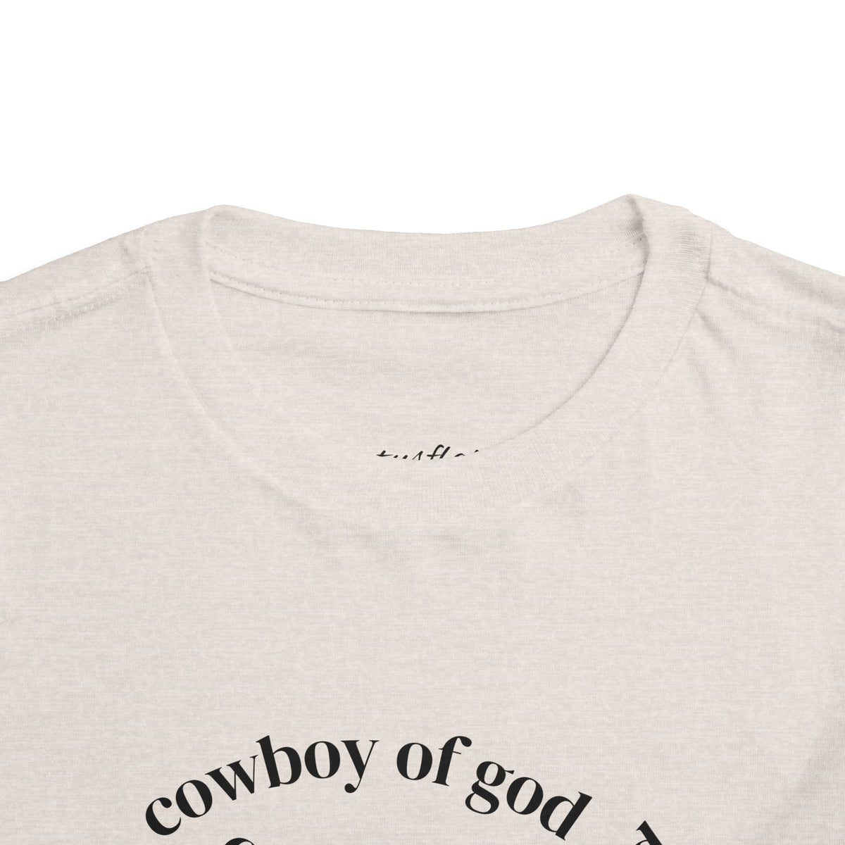 Cowboy of god Toddler Short Sleeve Tee