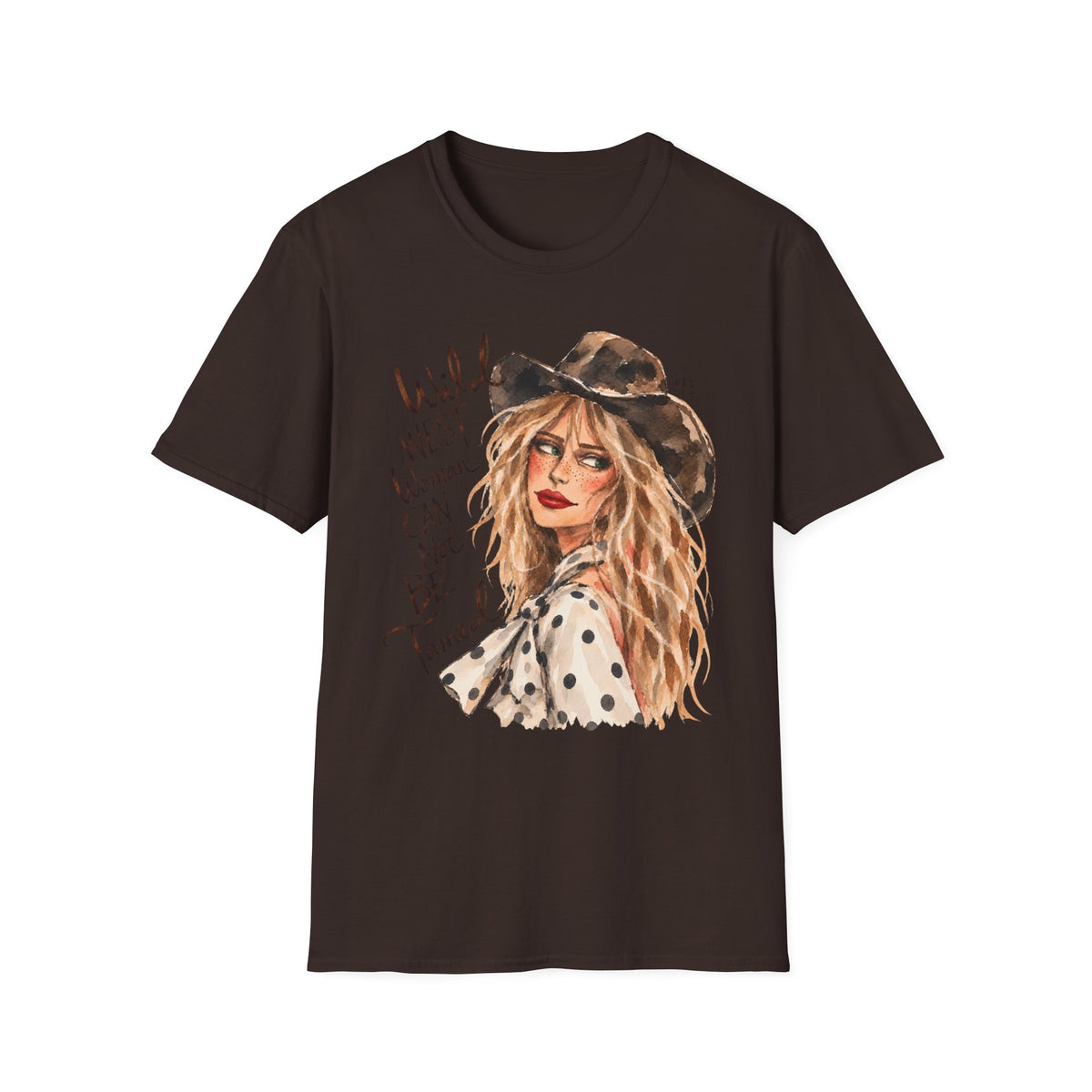 Wild West woman can not be tamed tshirt