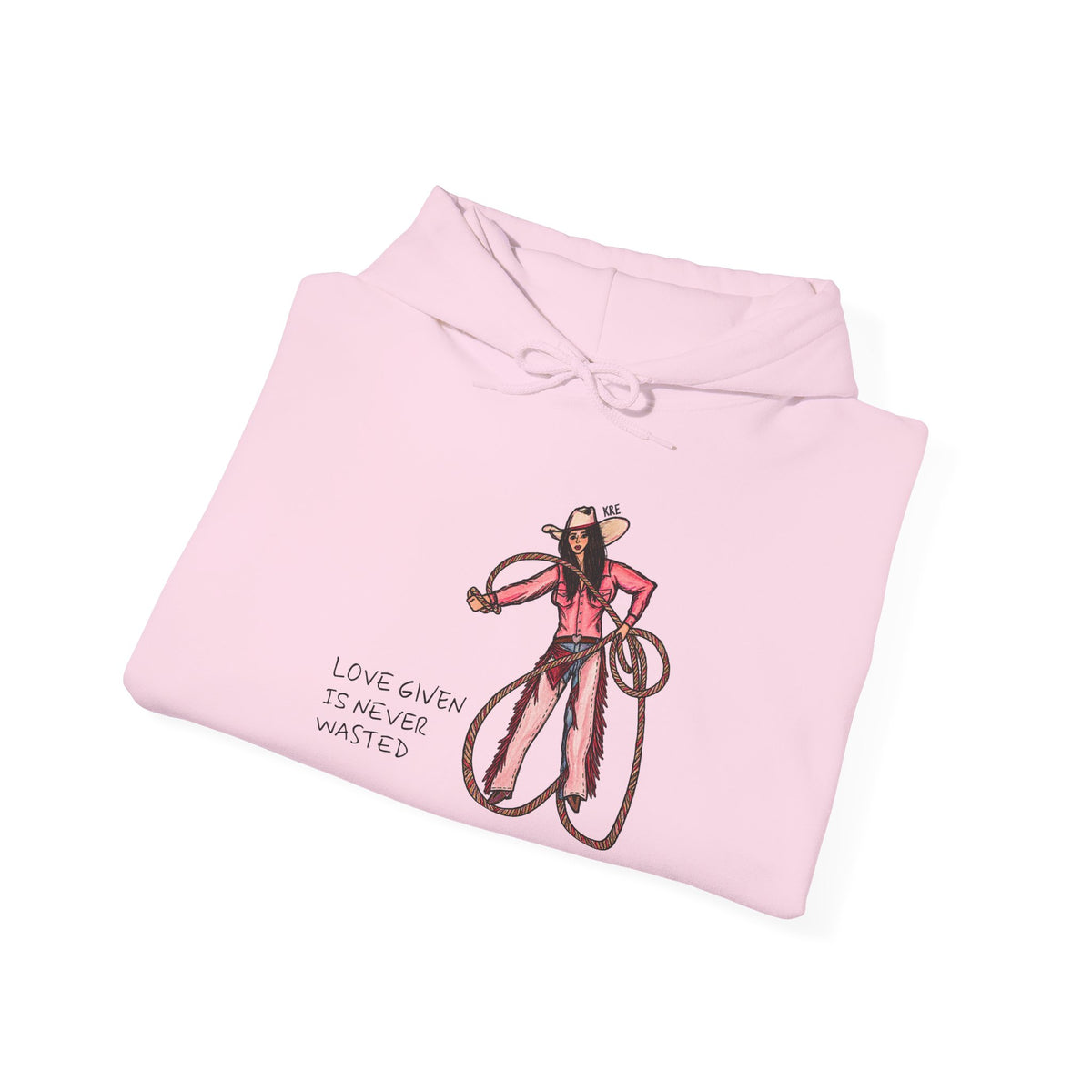 Love Given is never wasted hoodie - special heart