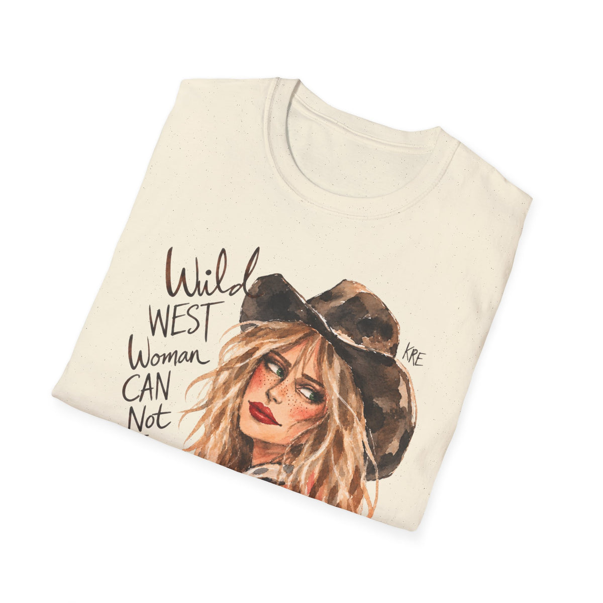 Wild West woman can not be tamed tshirt
