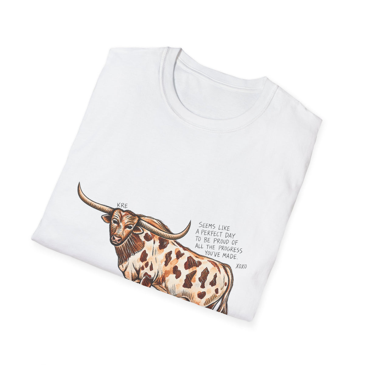 Be proud of yourself tshirt