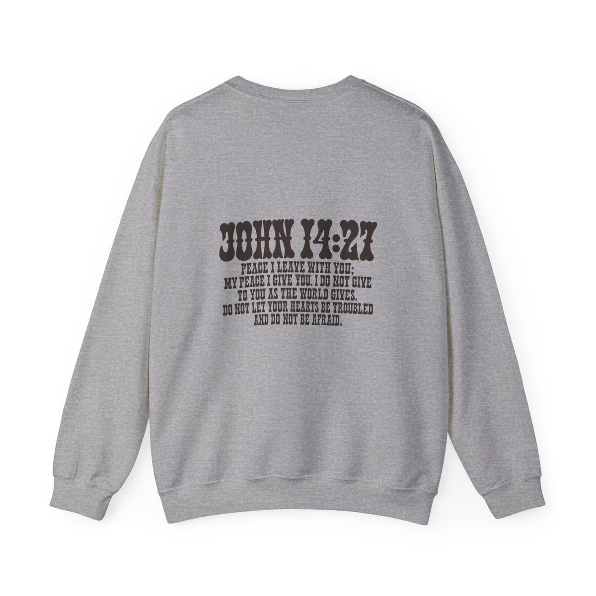Child of god John 14:27 sweater