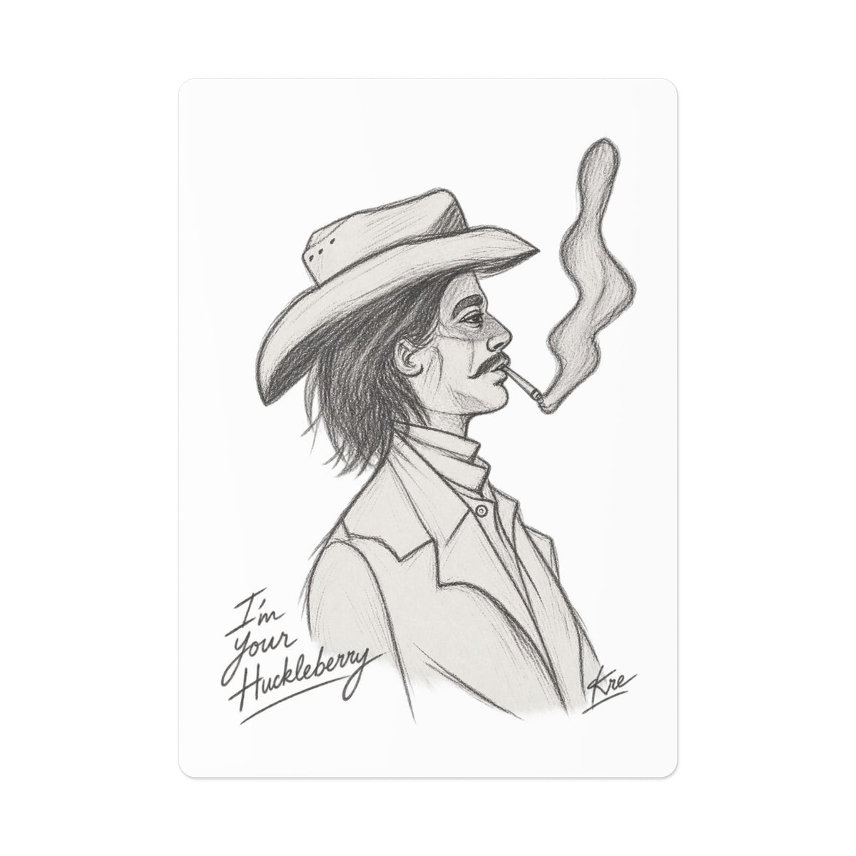 “I’m your huckleberry” poker cards