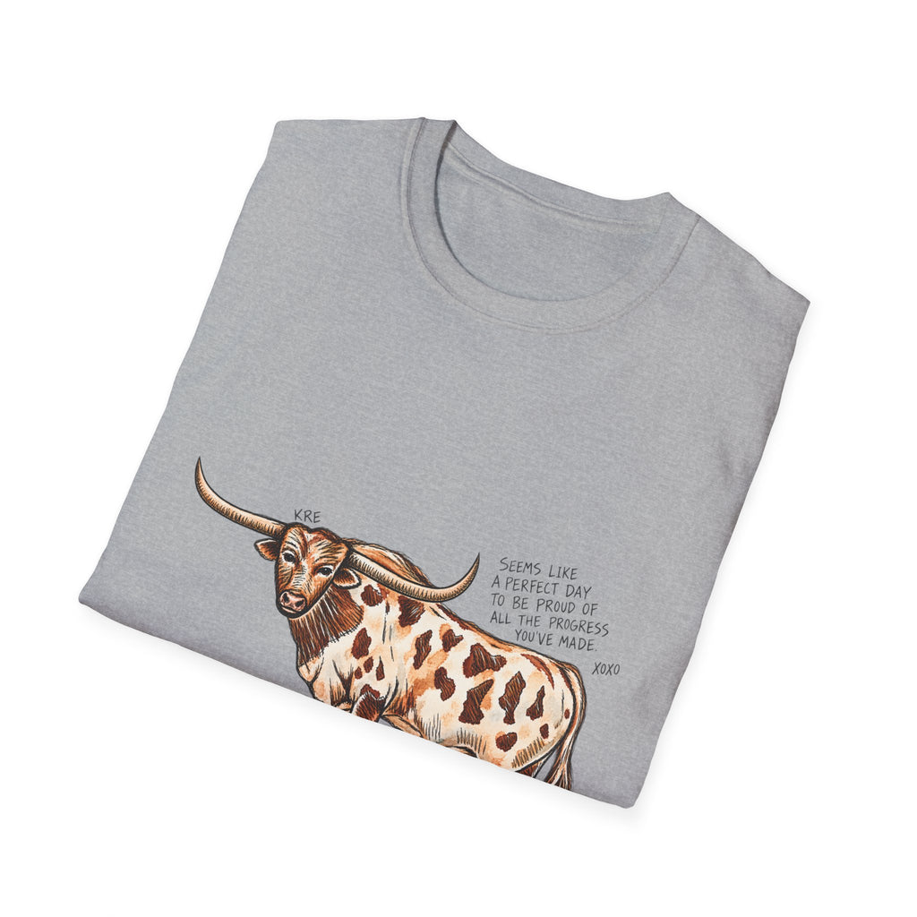 Be proud of yourself tshirt
