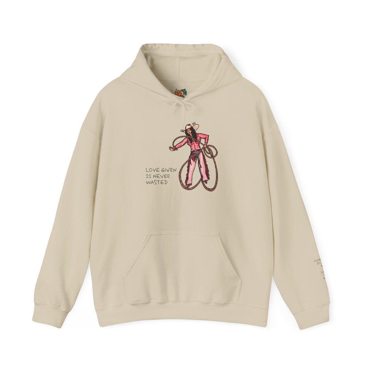 Love Given is never wasted hoodie - special heart