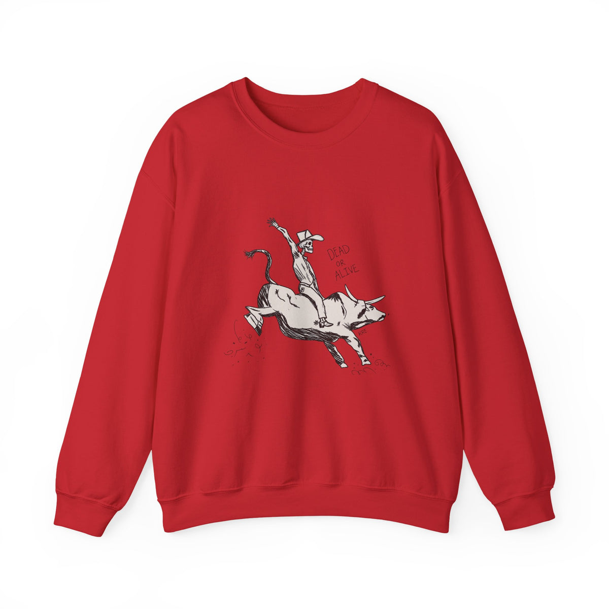 Dead or alive Crewneck Sweatshirt 
Fall drop