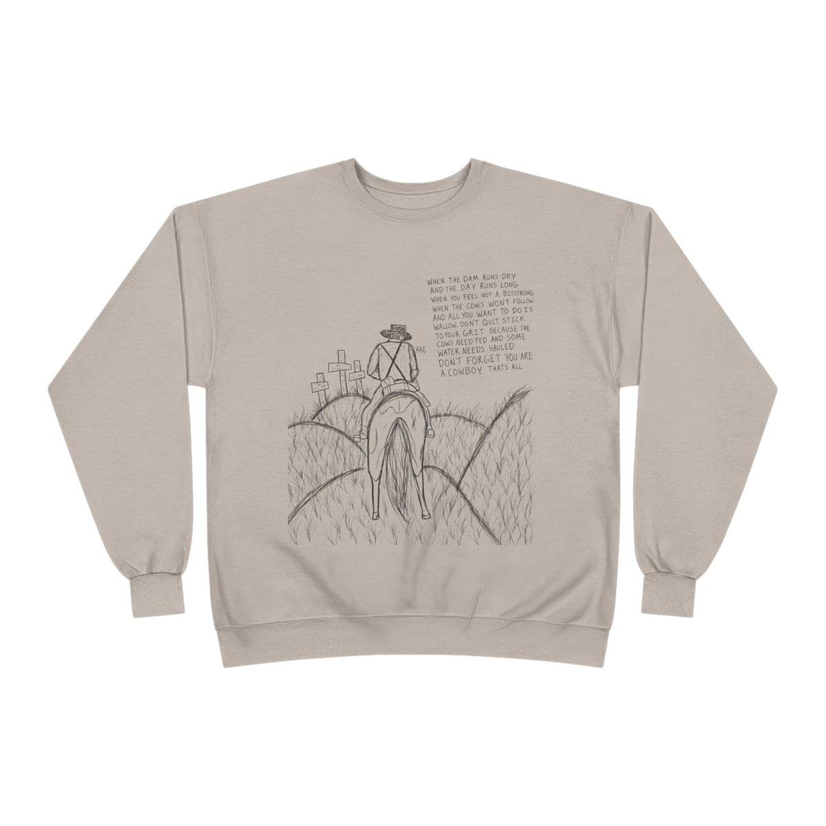 Cowboy that’s all poem crewneck
