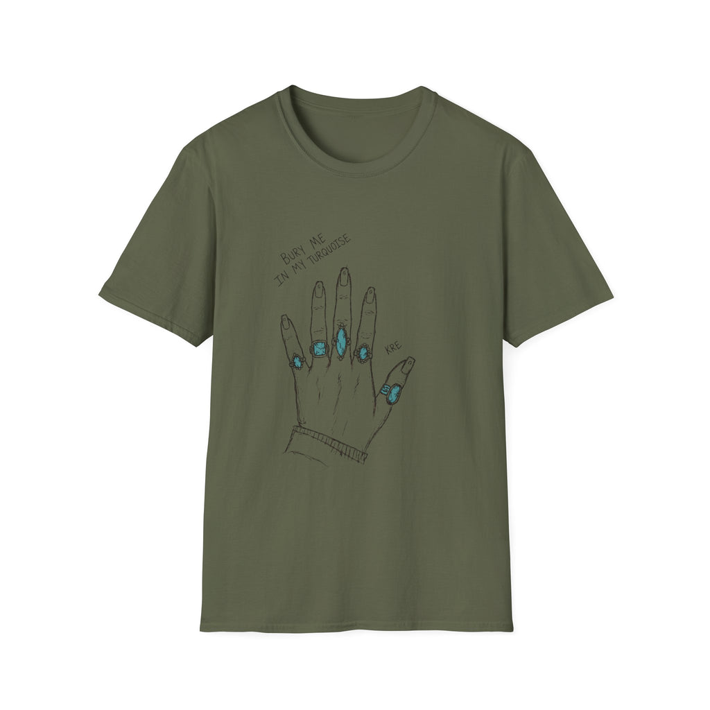 Bury me in my turquoise T-shirt