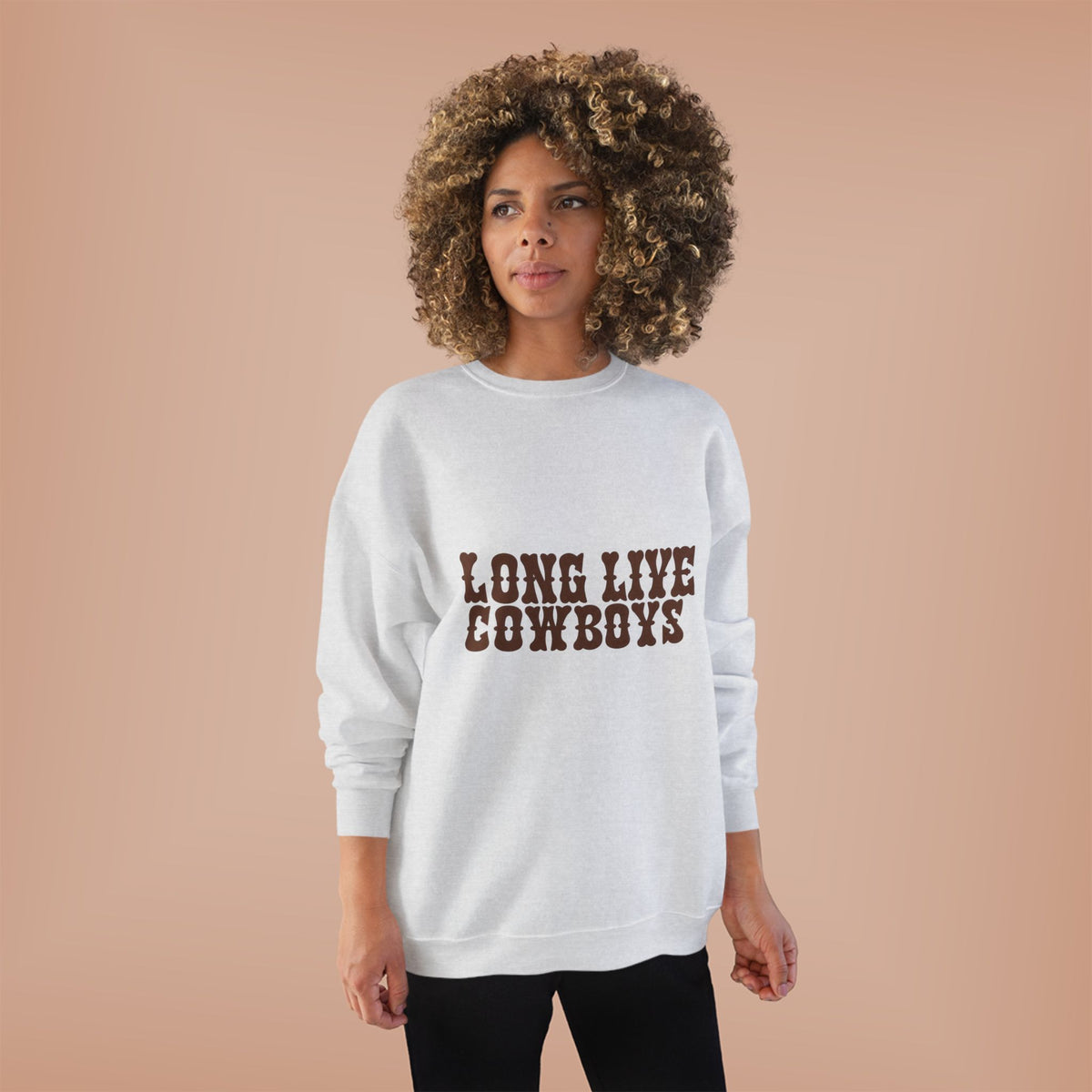 Long live cowboys sweatshirt