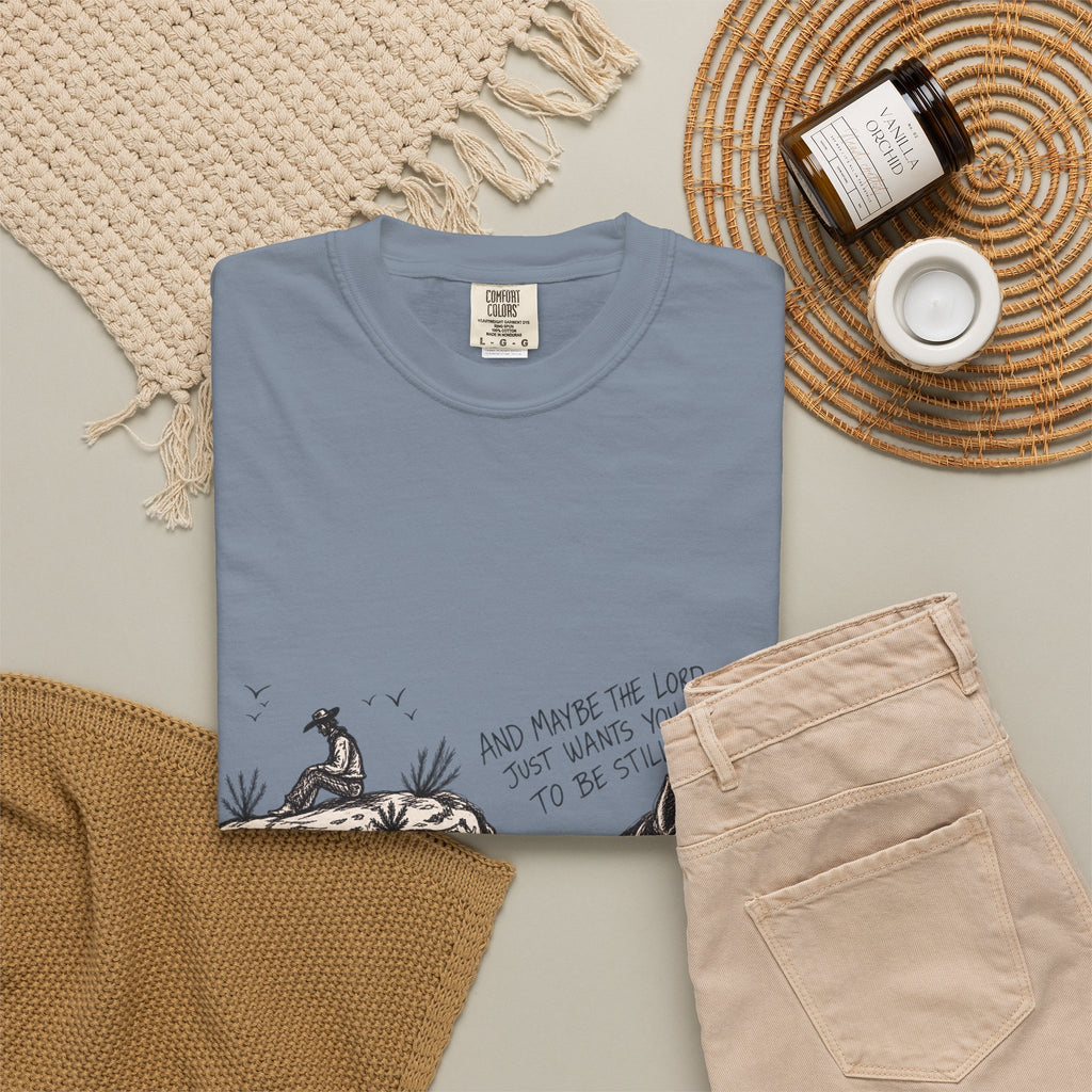 In the stillness T-shirt comfort colors