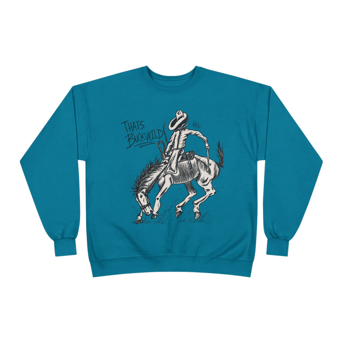 That’s buckwild crewneck