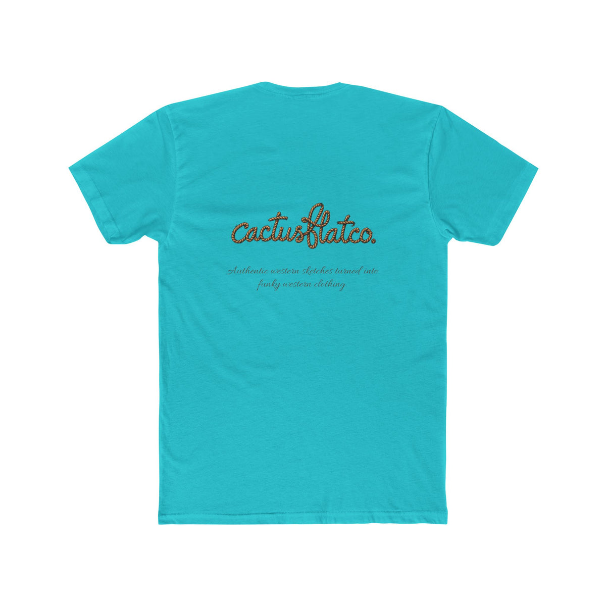 Cactusflatco. Cowpoke tshirt