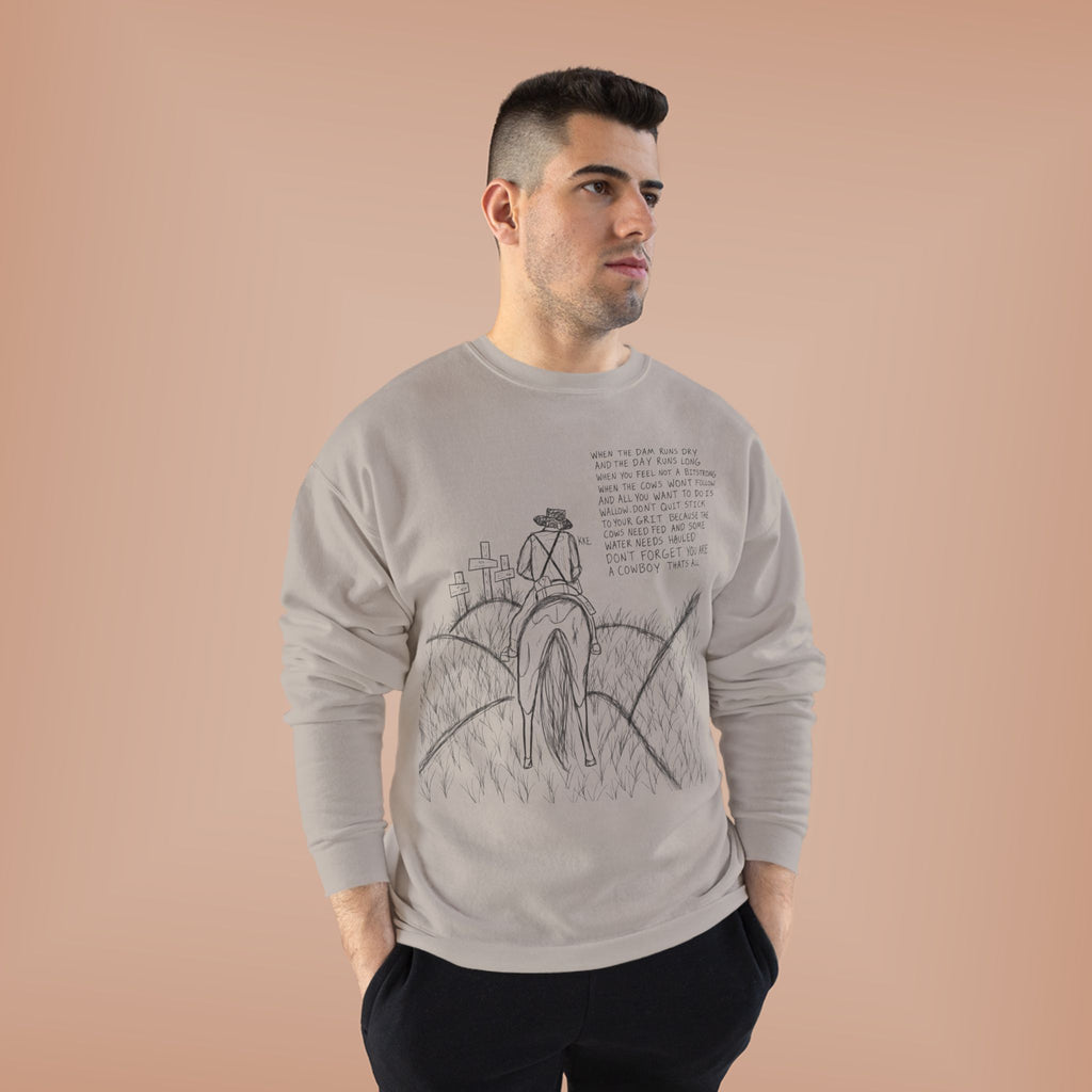 Cowboy that’s all poem crewneck