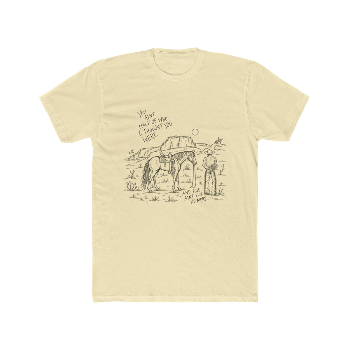 What I thought you were tshirt