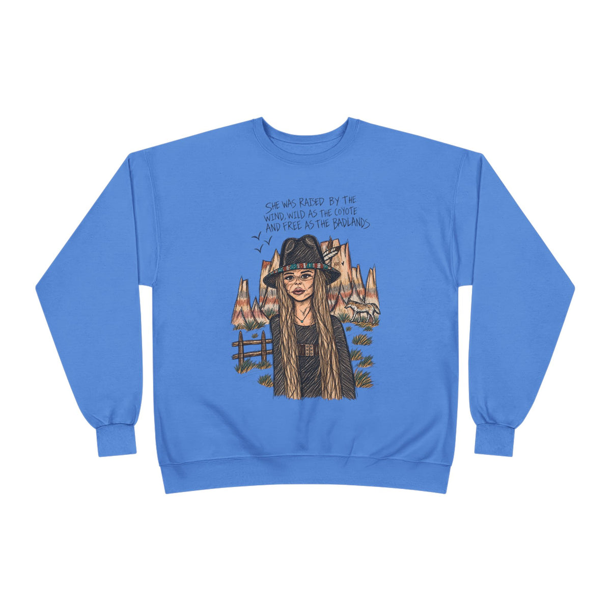 She was as free as the badlands crewneck