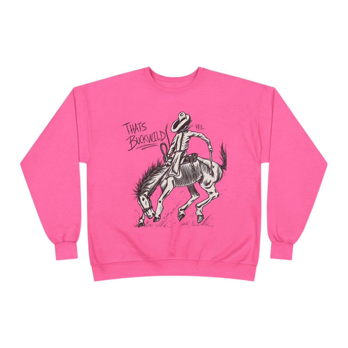 That’s buckwild crewneck