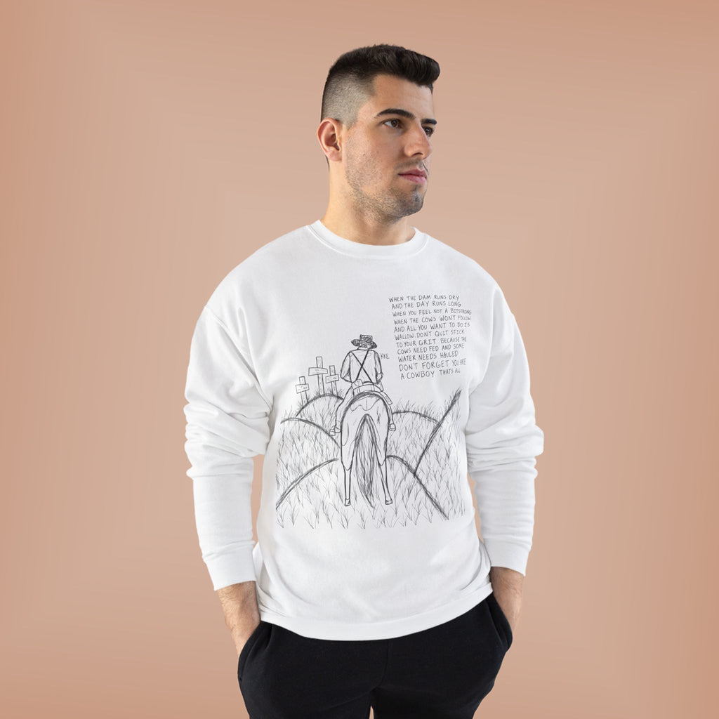 Cowboy that’s all poem crewneck