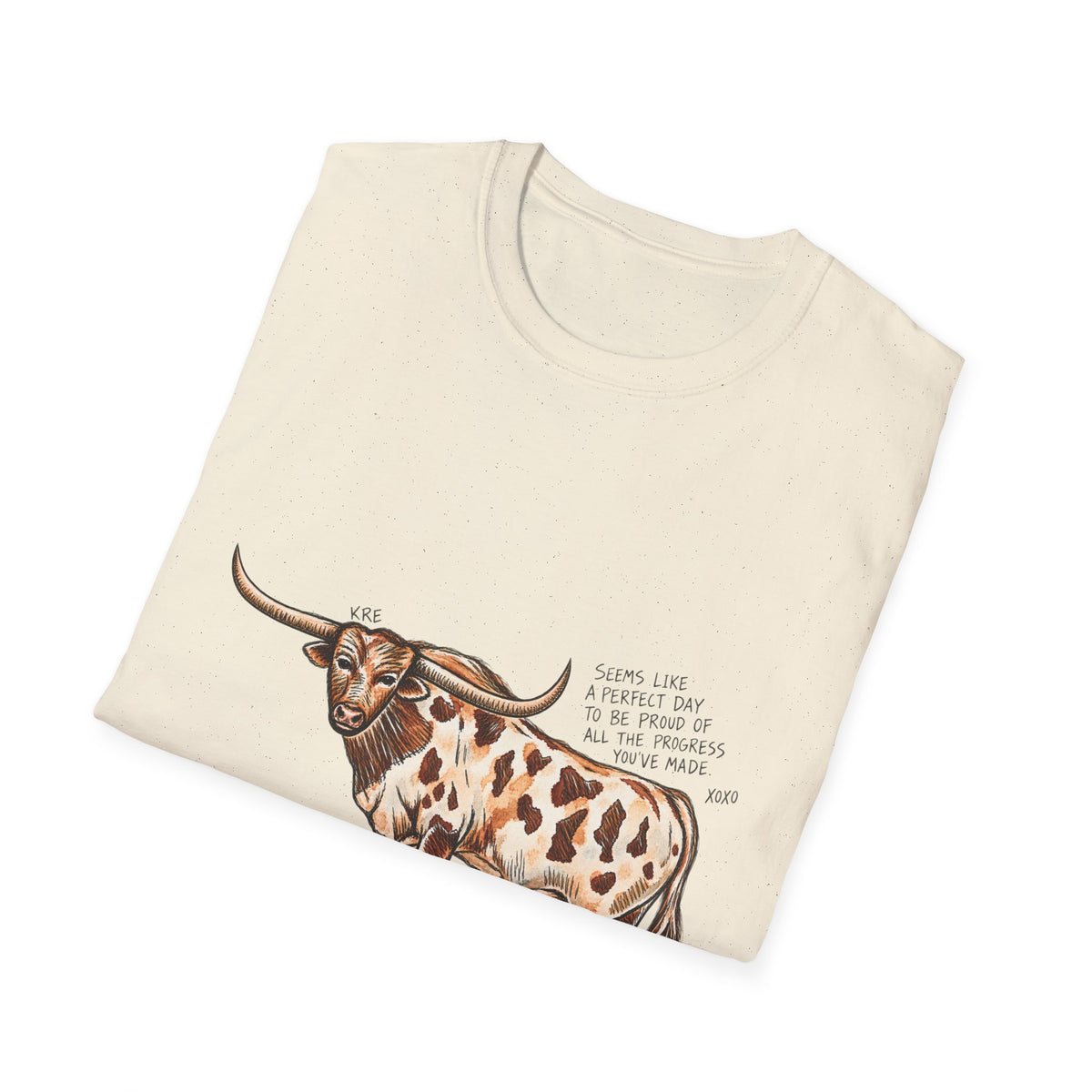 Be proud of yourself tshirt