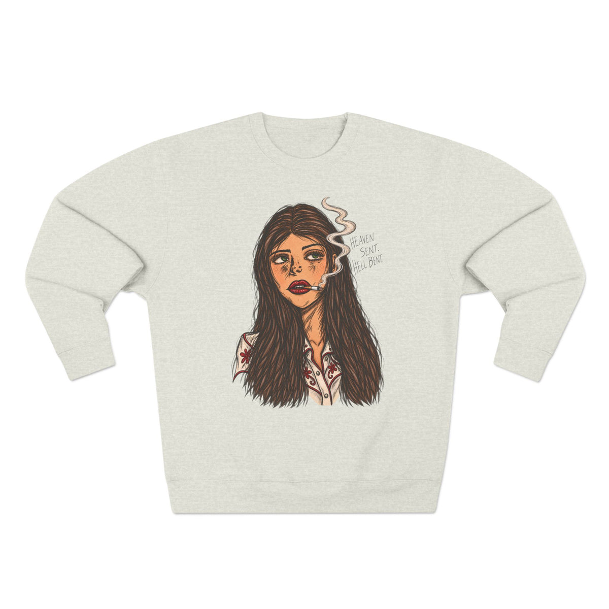 Heaven sent. Hell bound. Crewneck