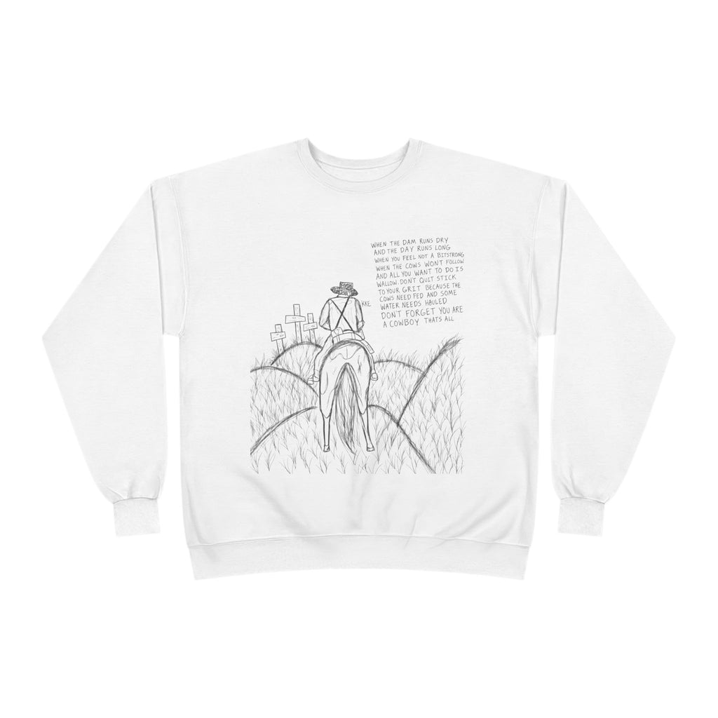 Cowboy that’s all poem crewneck