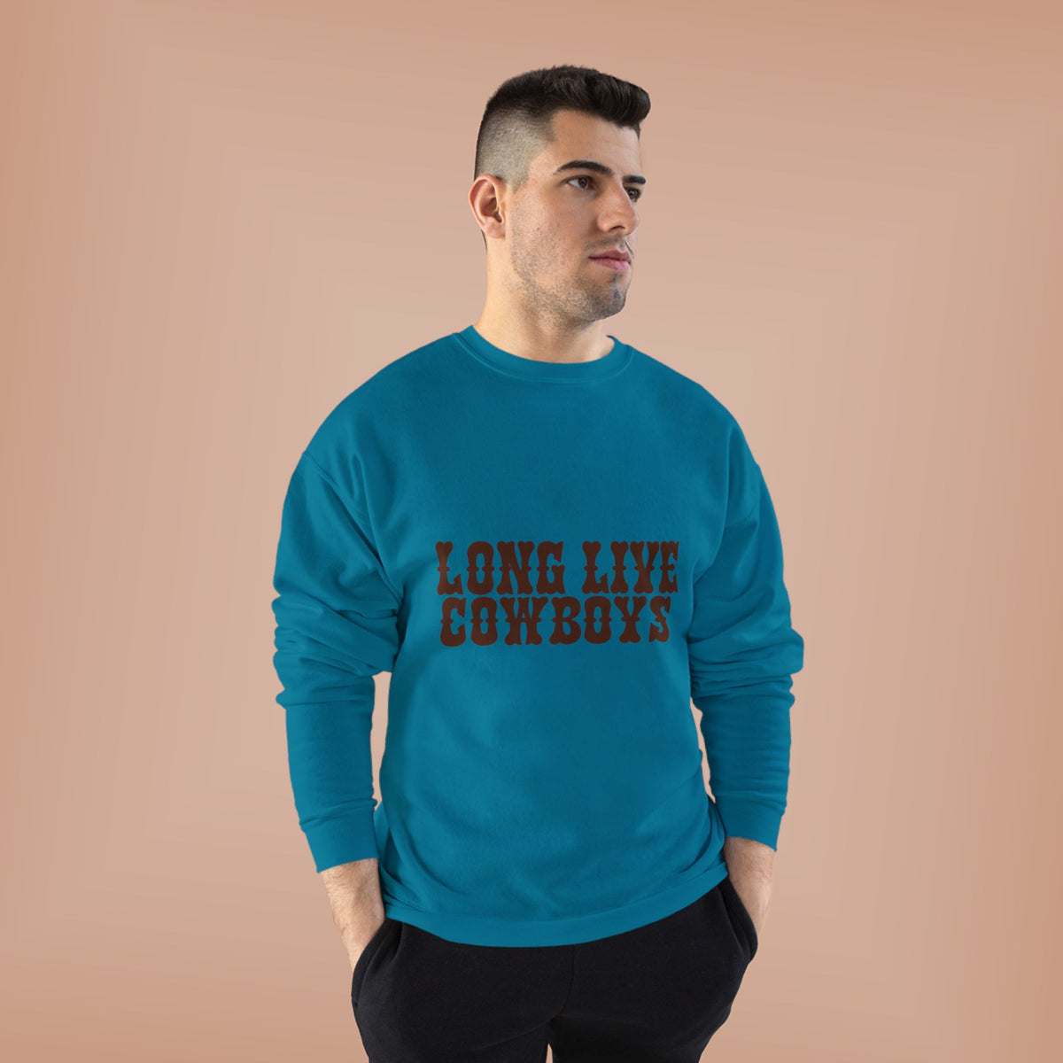 Long live cowboys sweatshirt