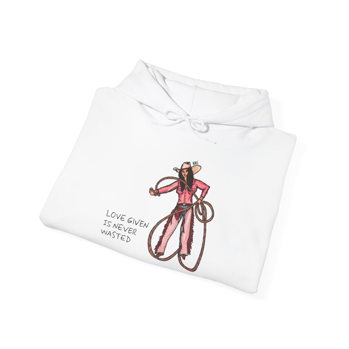 Love Given is never wasted hoodie - special heart